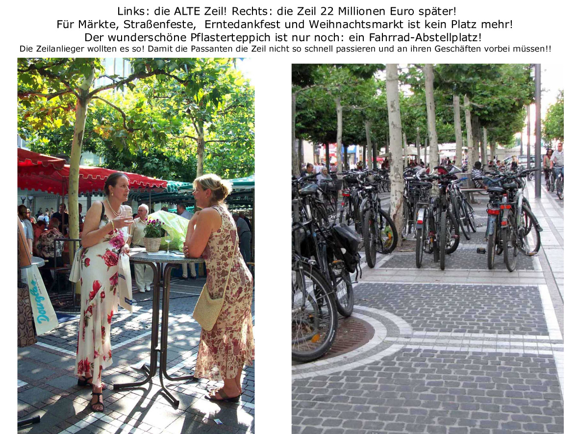 Links: VORHER - rechts: NACHHER!< >Der schne Pflasterteppich auf der baumbestandenen Parkwegachse - ein Fahrradabstellplatz und auf den GEHWEGEN dunkelgraue Laternenpfosten (in lindgrn wrden sie auch den Fluss der Fugnger, Kinderwagen und Rollsthle behindern, wrden vom Weiten aber wie Baumstmme wirken!). Denn sie wissen nicht, was sie tun! < > 