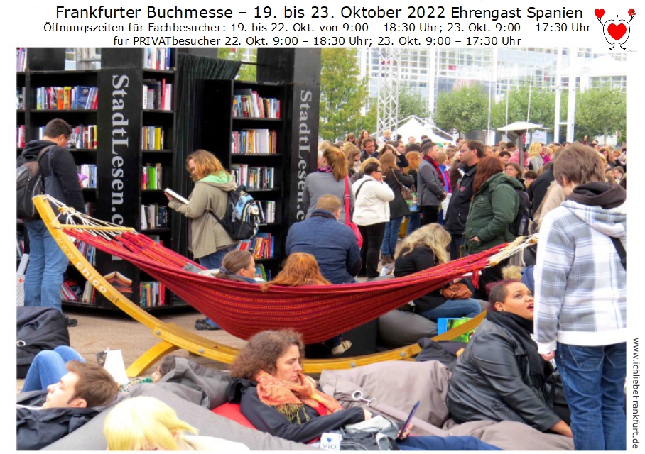 Buecher, Buecher Buecher - Frankfurter Buchmesse  2022< > Diese Woche steht im Zeichen des Buches. Seien Sie dabei. Tickets siehe: Frankfurter BuchmesseTickets < > 